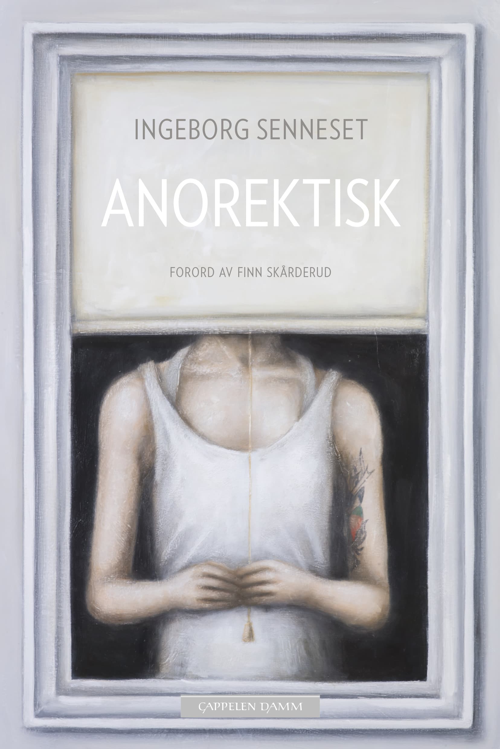 Omslag Anorektisk av Ingeborg Senneset (Ebok)