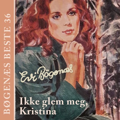 Omslag av "Ikke glem meg, Kristina"
