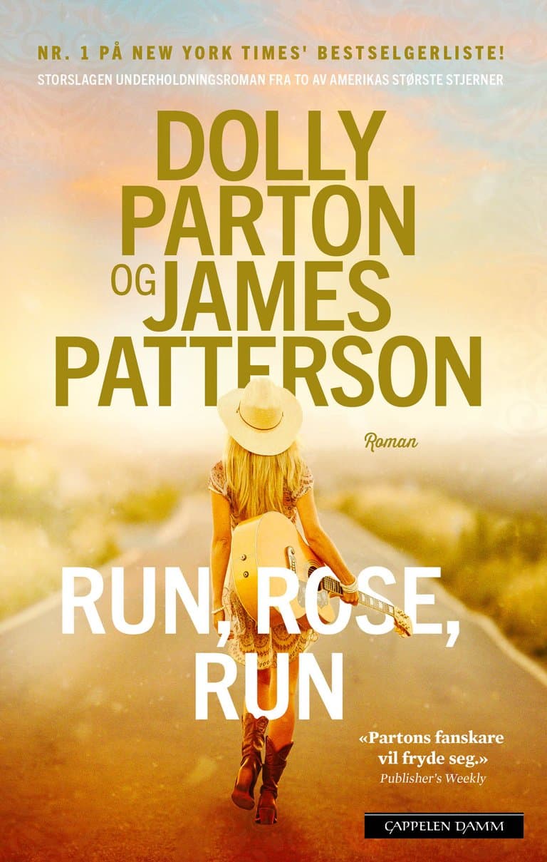 Omslag Run, Rose, Run av Dolly Parton og James Patterson (Ebok)