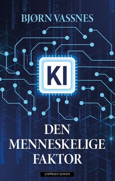 KI. Den menneskelige faktor