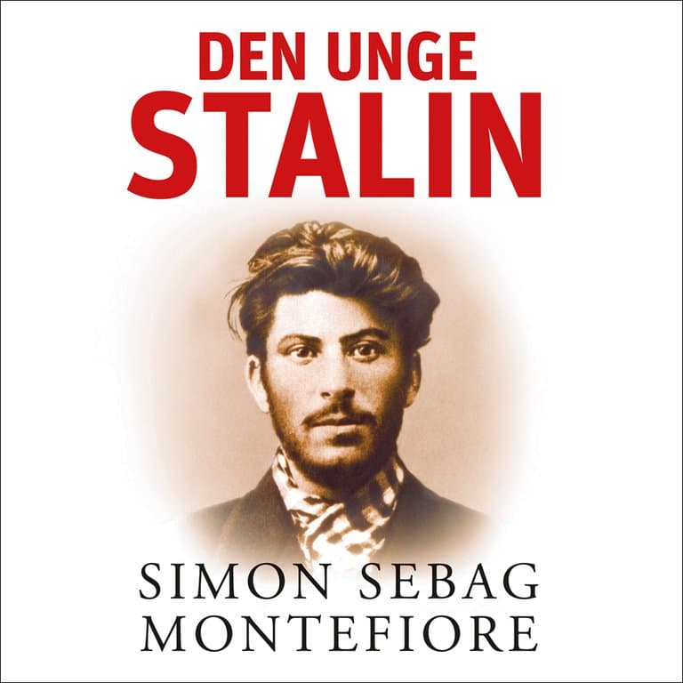Omslag Den unge Stalin - Del 3 av Simon Sebag Montefiore (Lydbok)