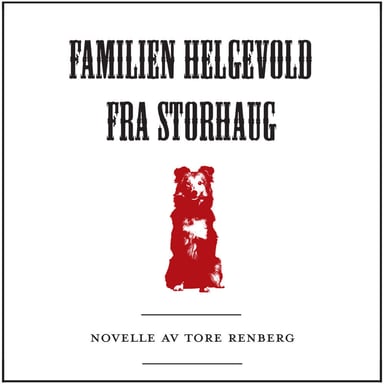 Omslag av "Familien Helgevold fra Storhaug"
