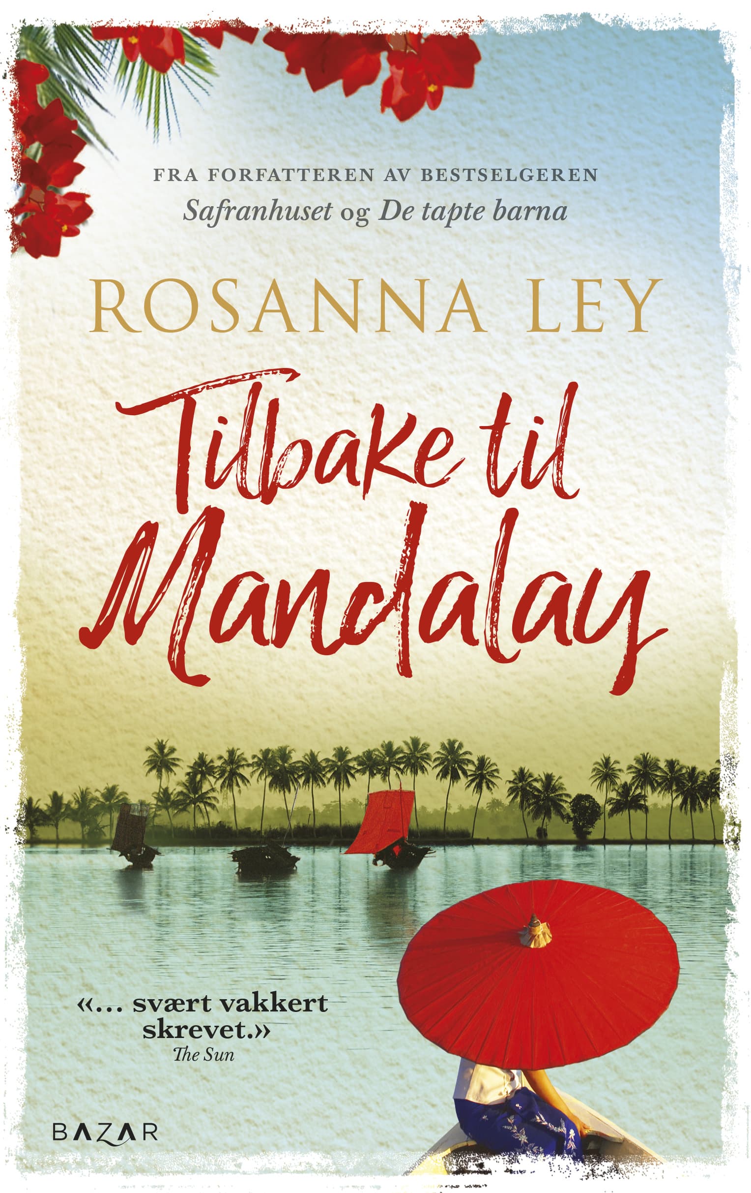 Omslag Tilbake til Mandalay av Rosanna Ley (Heftet)
