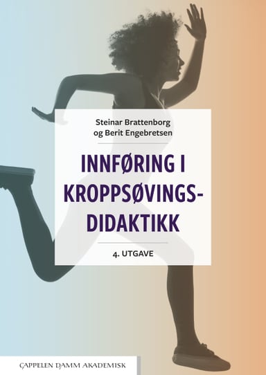 Omslag av "Innføring i kroppsøvingsdidaktikk"
