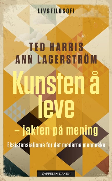 Omslag av "Kunsten å leve - jakten på mening"
