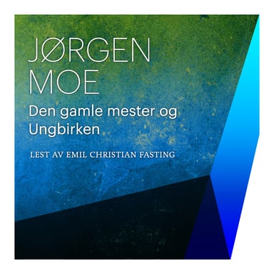 Omslag av "Den gamle mester og Ungbirken"