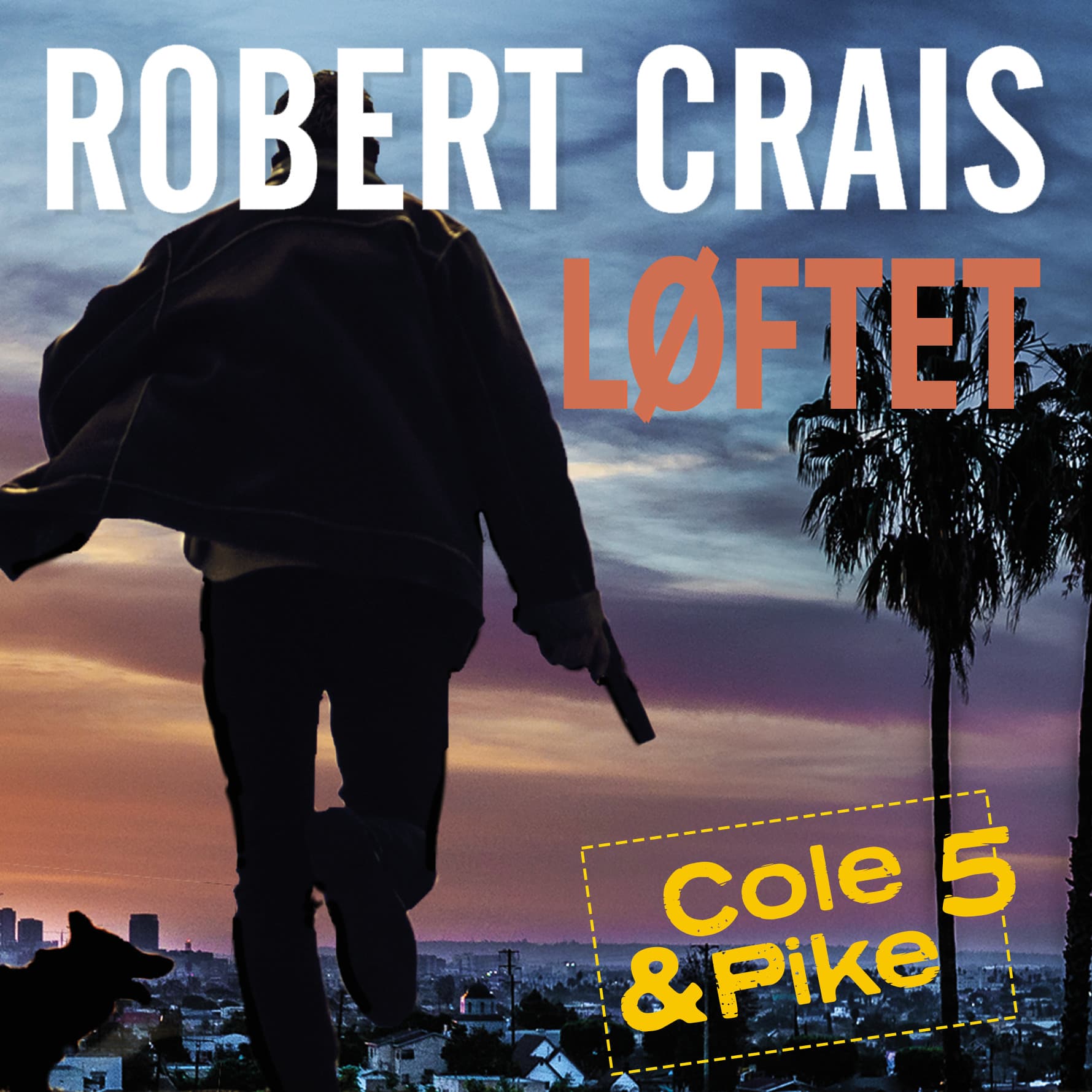 Omslag Løftet av Robert Crais (Lydbok)