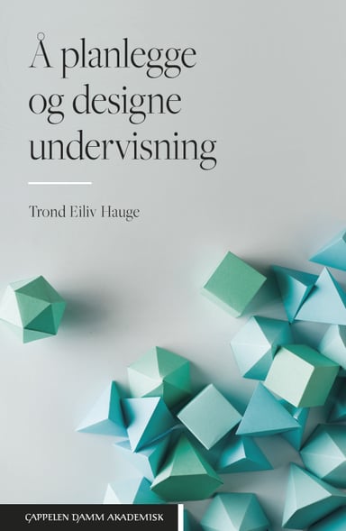 Omslag av "Å planlegge og designe undervisning"