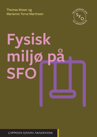 Omslag av "Fysisk miljø på SFO"