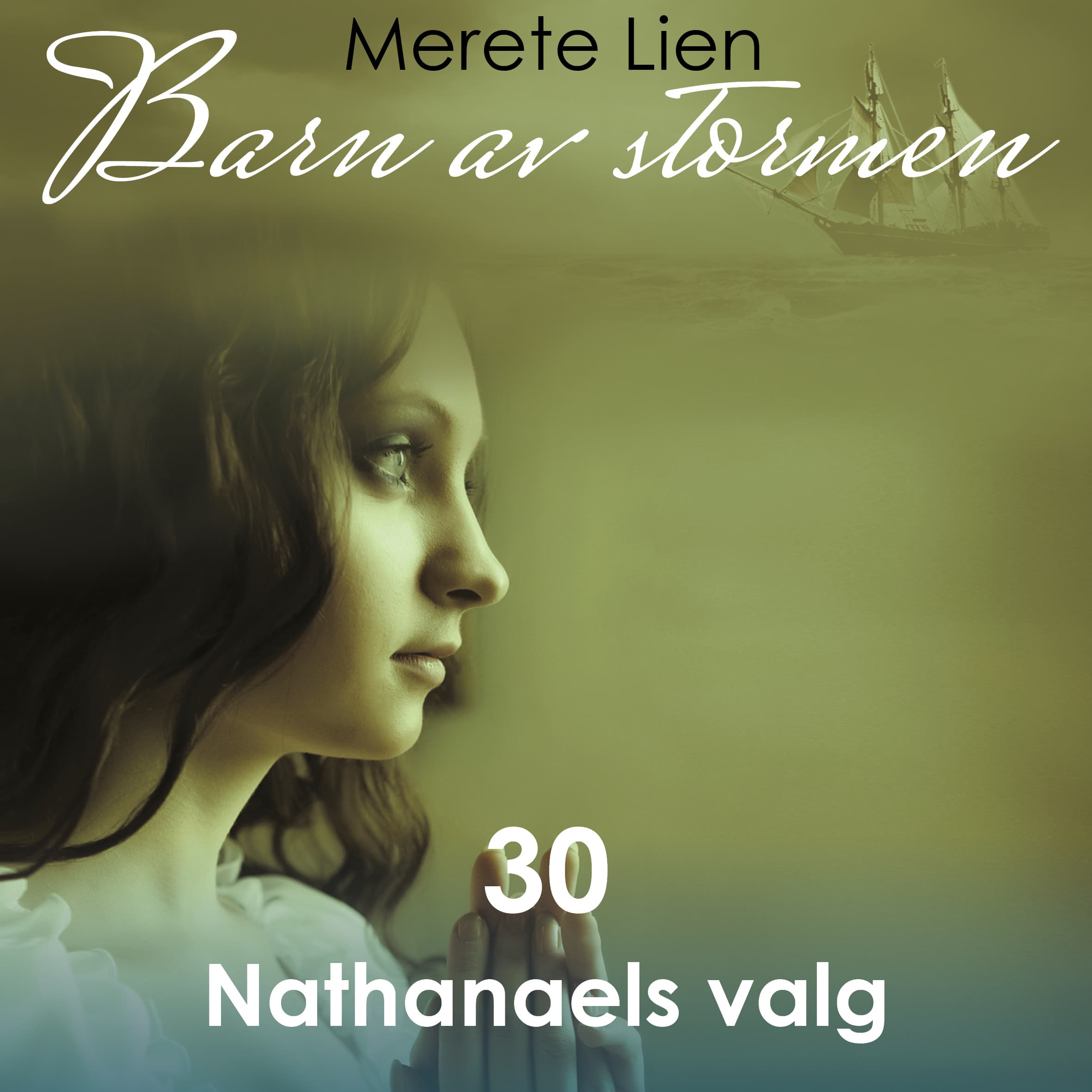 Omslag Nathanaels valg av Merete Lien (Lydbok)