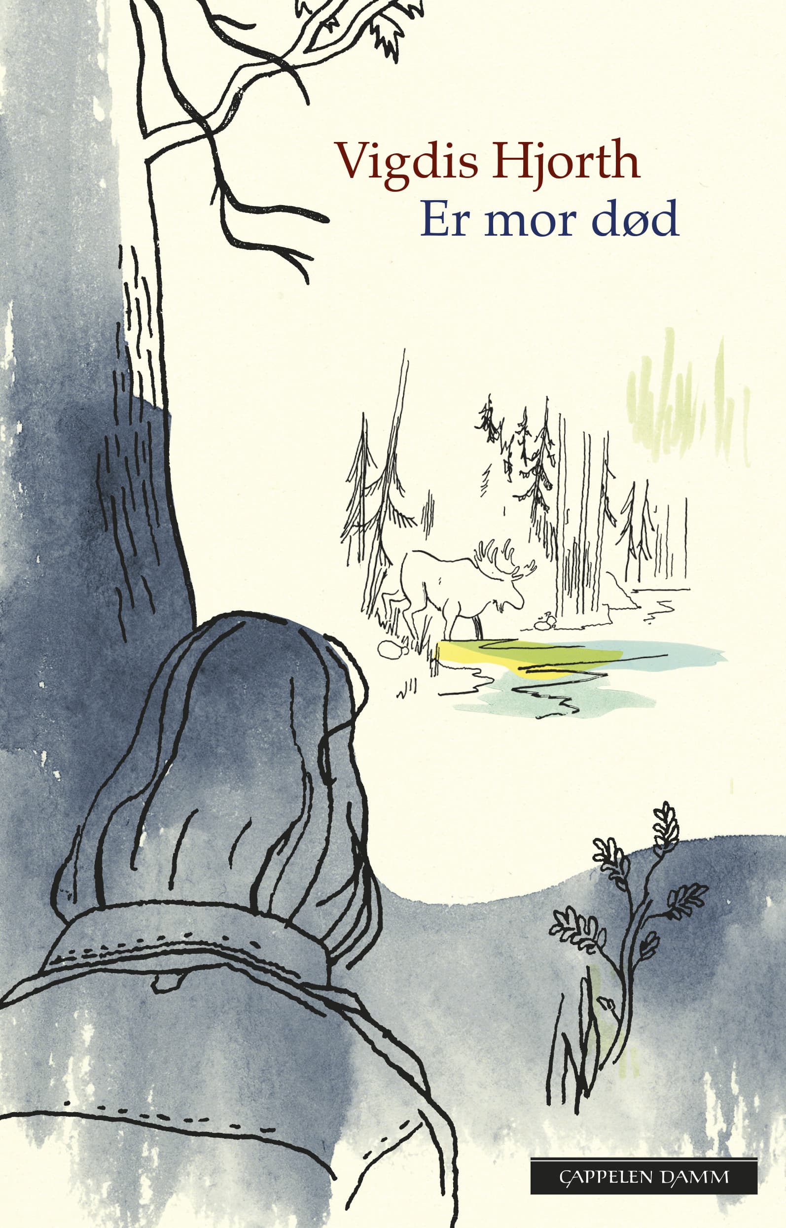 Omslag Er mor død av Vigdis Hjorth (Ebok)