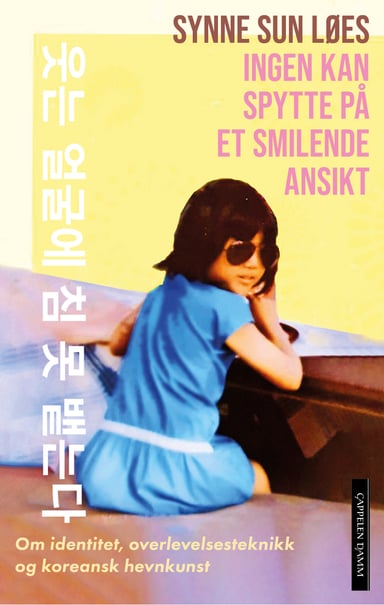 Omslag av "Ingen kan spytte på et smilende ansikt"