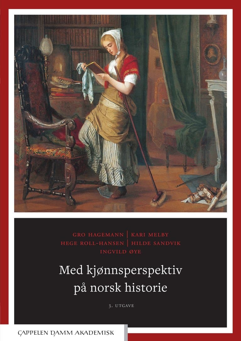 Omslag Med kjønnsperspektiv på norsk historie av Gro Hagemann, Kari Melby, Hege Roll-Hansen, Hilde Sandvik og Ingvild Øye (Heftet)