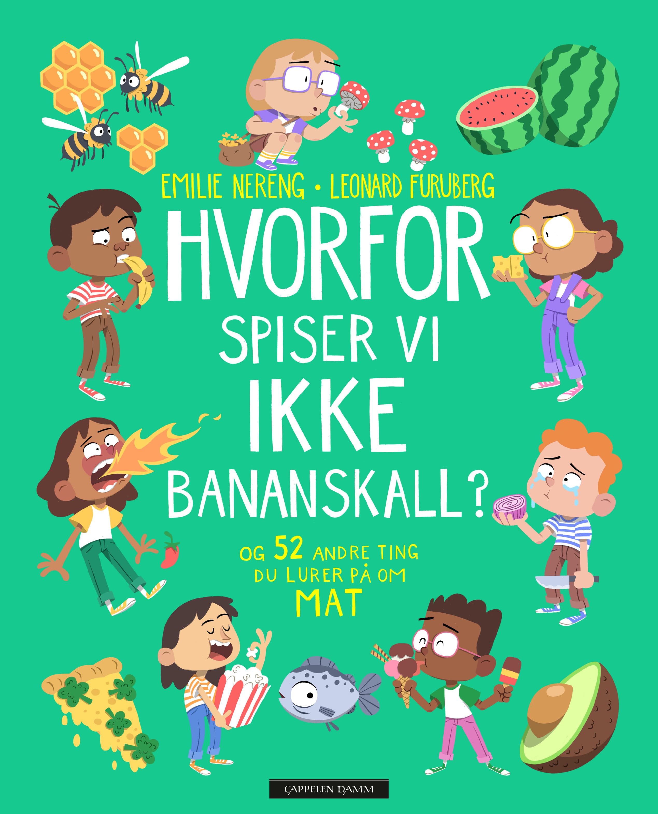 Omslag Hvorfor spiser vi ikke bananskall? av Emilie Nereng (Ebok)