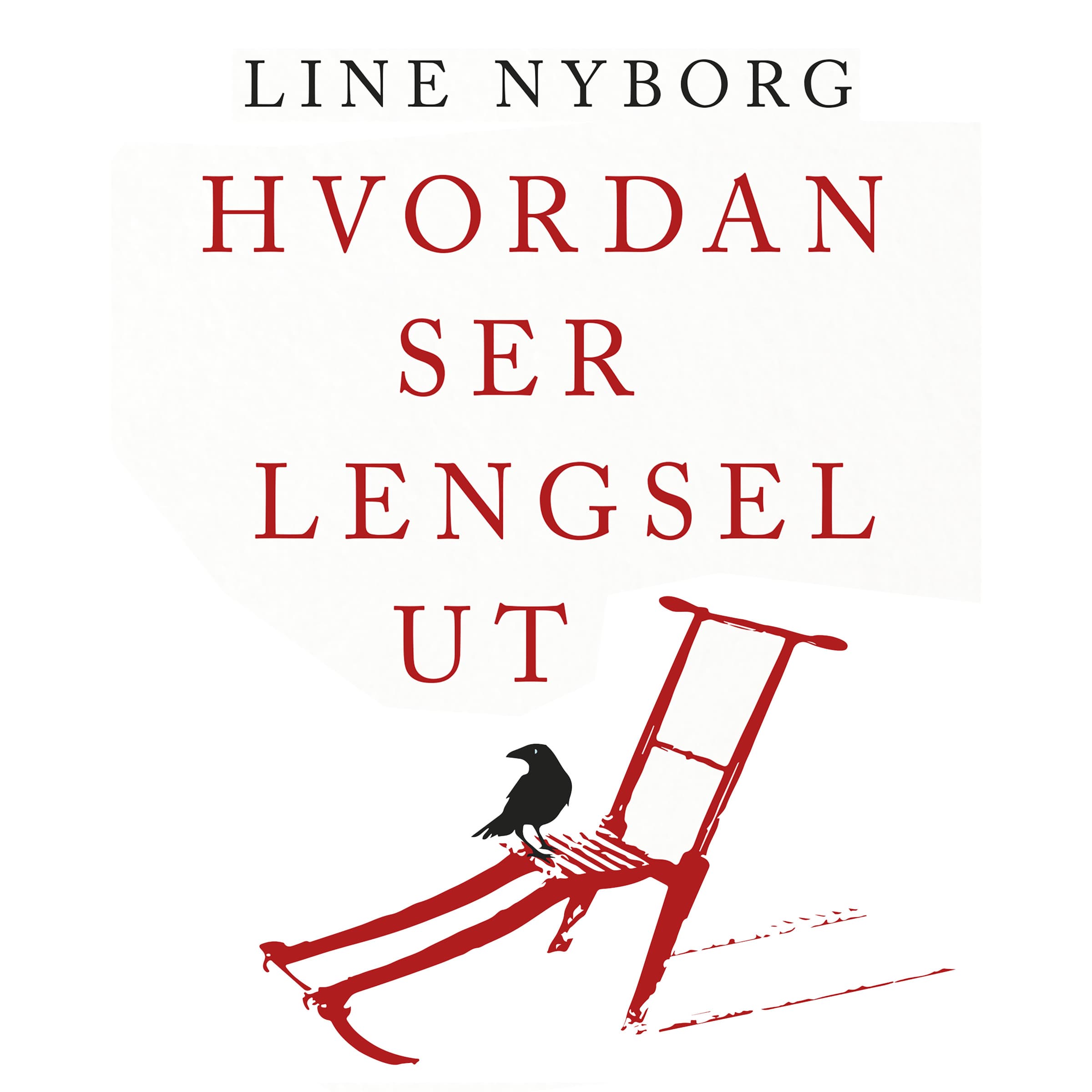 Omslag Hvordan ser lengsel ut av Line Nyborg (Lydbok)