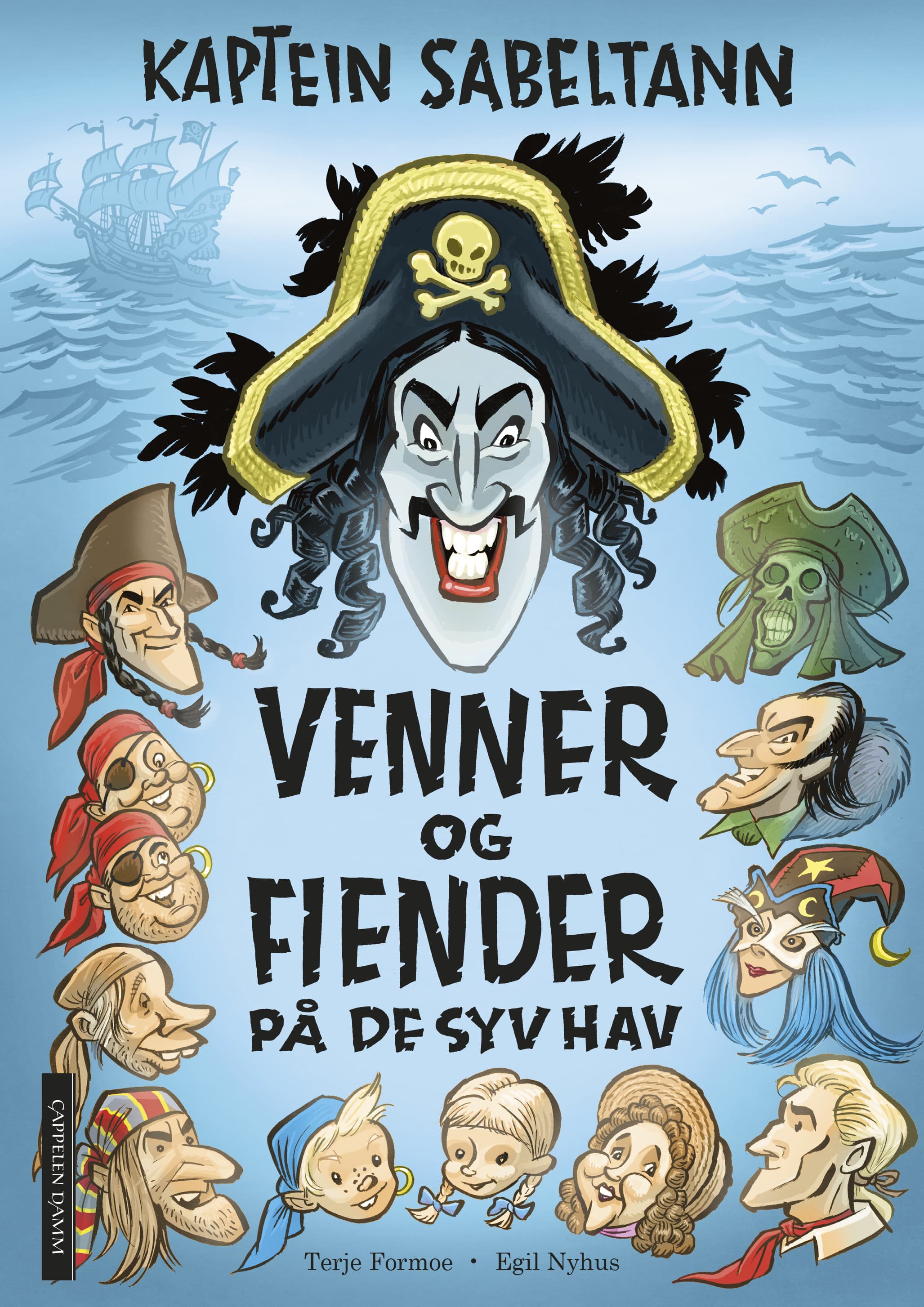 Omslag Kaptein Sabeltann - Venner og fiender på de syv hav av Terje Formoe/Egil Nyhus (Innbundet)