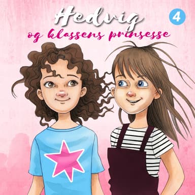 Hedvig og klassens prinsesse