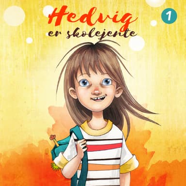 Hedvig er skolejente