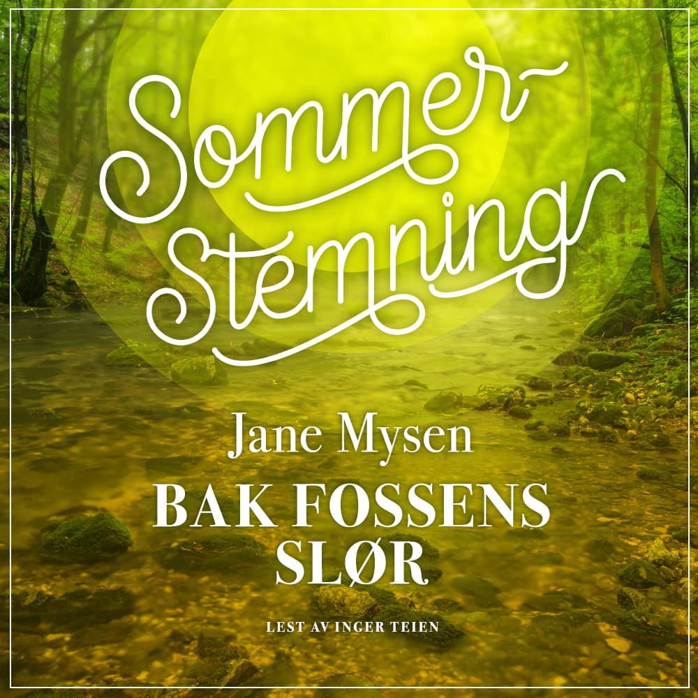 Omslag Bak fossens slør av Jane Mysen (Lydbok)