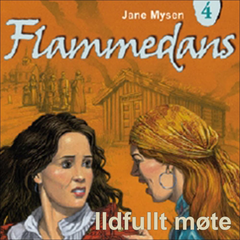 Omslag Ildfullt møte av Jane Mysen (Lydbok)