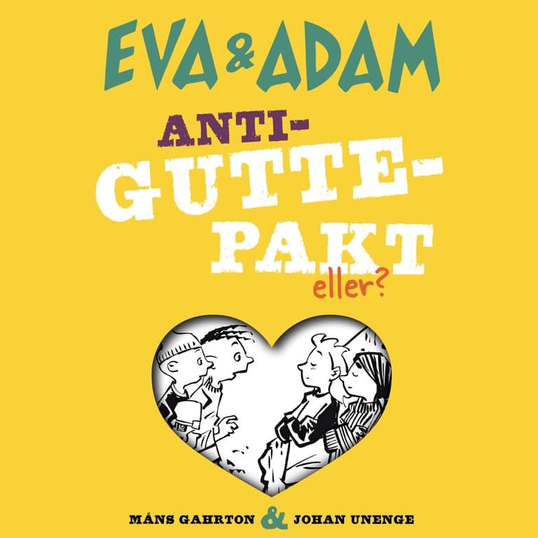 Omslag Anti-guttepakt av Måns Gahrton (Lydbok)