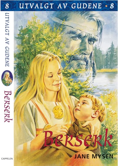 Utvalgt av gudene 8, Berserk