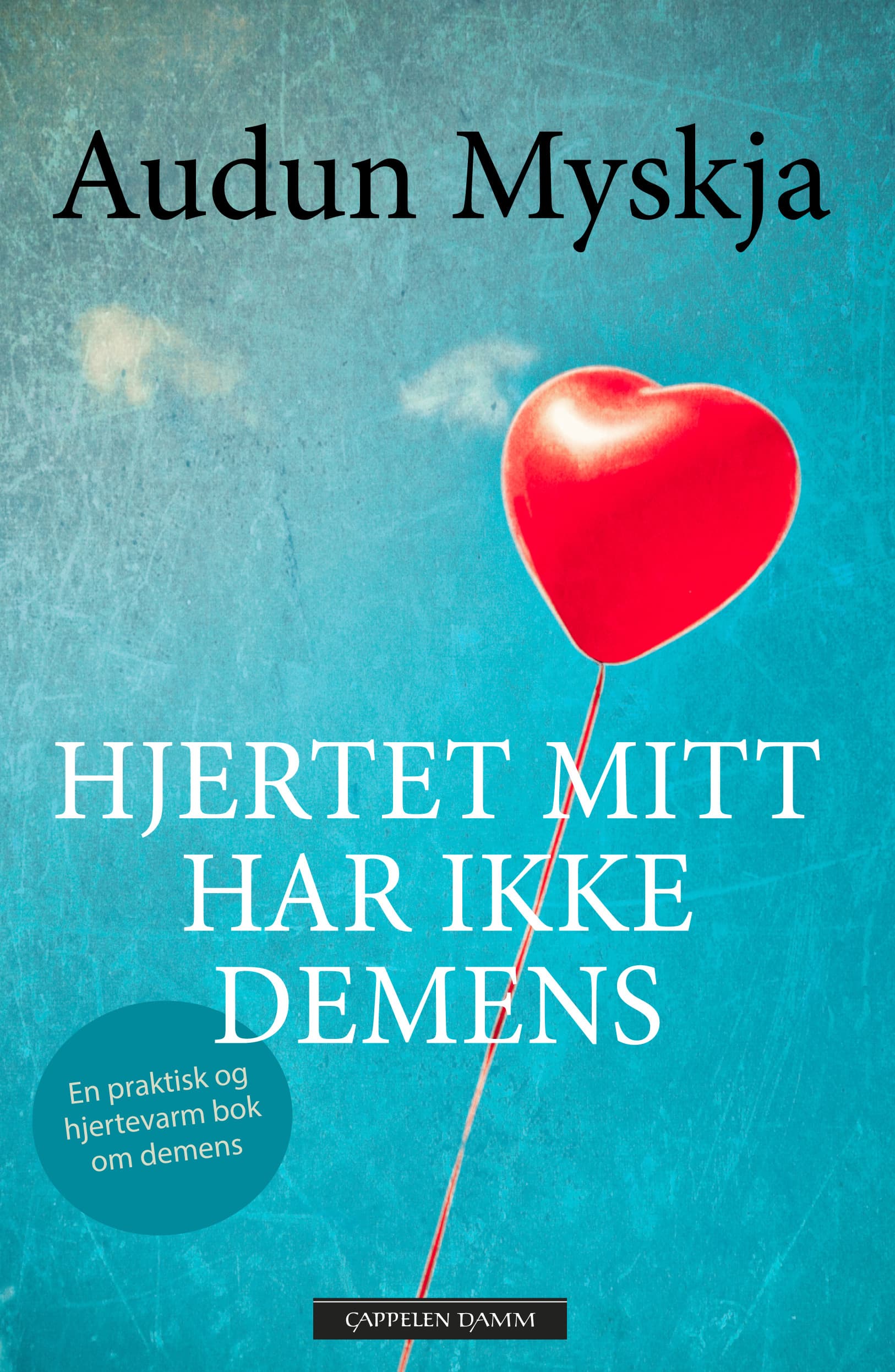 Omslag Hjertet mitt har ikke demens av Audun Myskja (Ebok)
