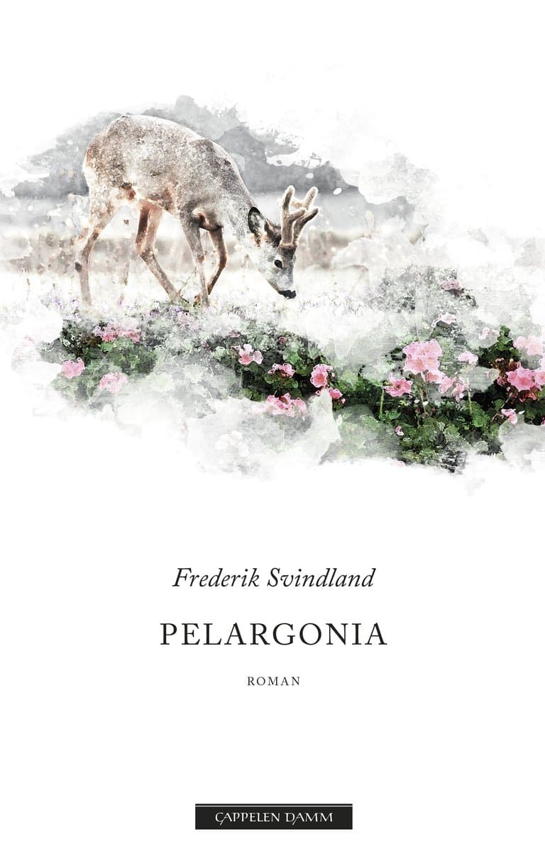 Omslag Pelargonia av Frederik Svindland (Innbundet)