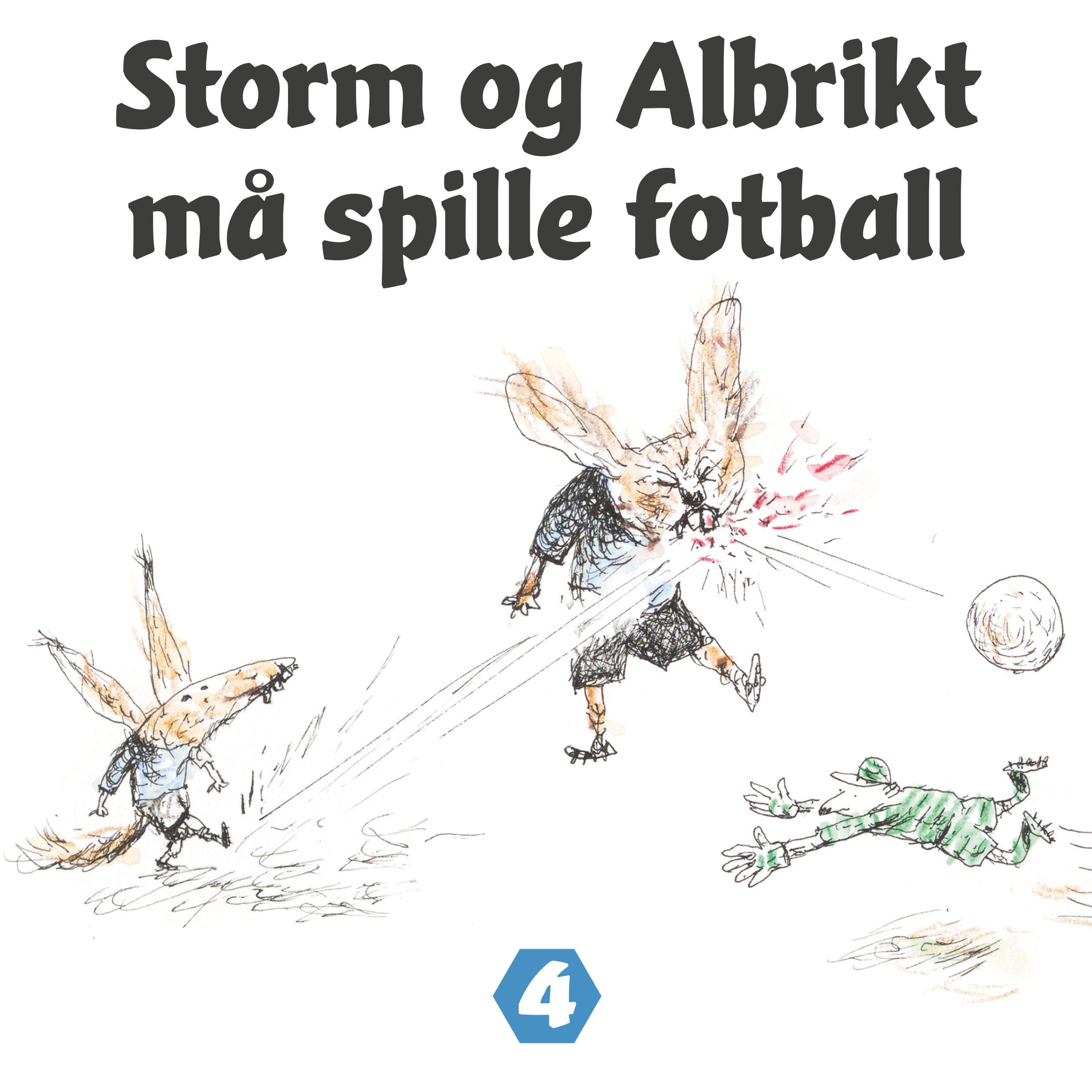 Omslag Storm og Albrikt må spille fotball av Thomas Framnes (Lydbok)