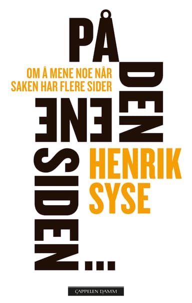 På den ene siden ...