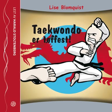 Taekwondo er tøffest!