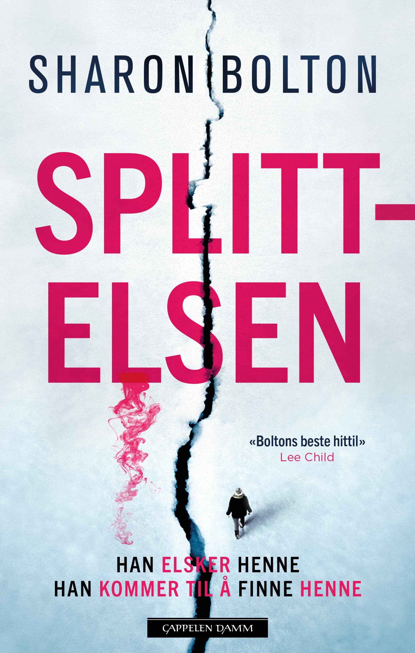 Omslag Splittelsen av Sharon Bolton (Heftet)
