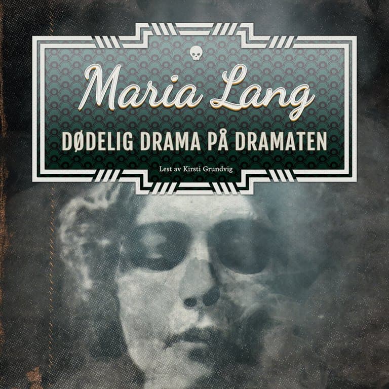 Omslag Dødelig drama på Dramaten av Maria Lang (Lydbok)