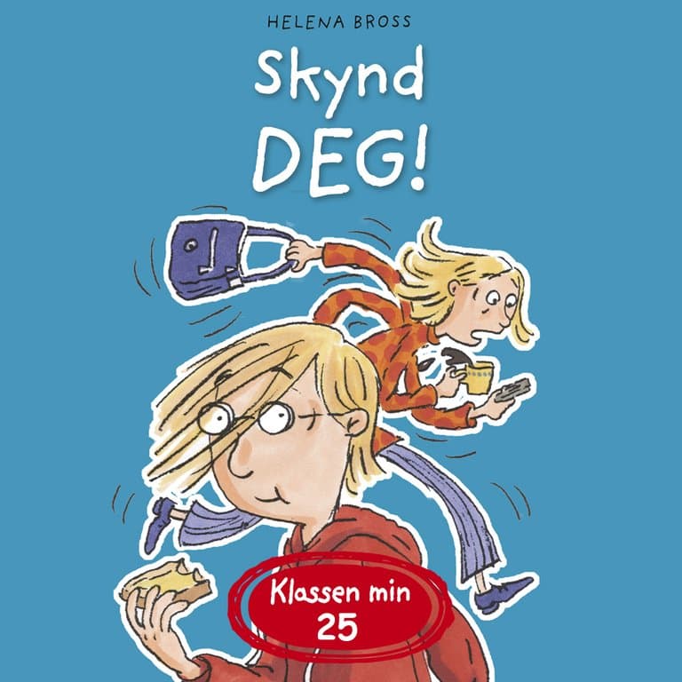 Omslag Skynd deg! av Helena Bross (Lydbok)
