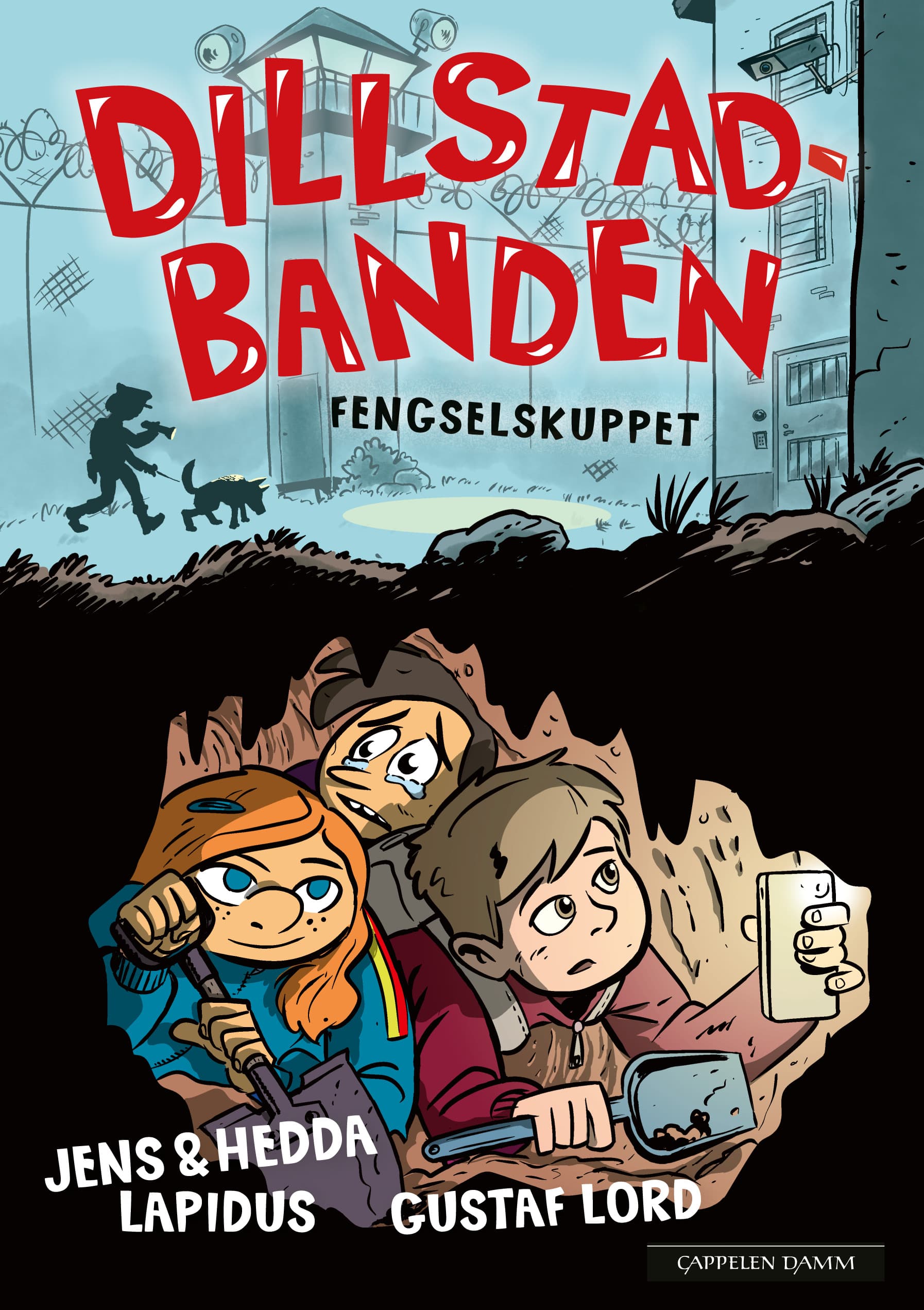 Omslag Dillstadbanden 5: Fengselskuppet av Jens Lapidus og Hedda Lapidus (Ebok)