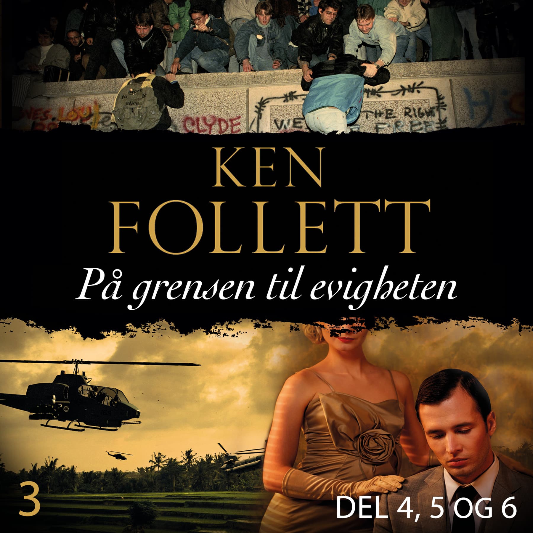 Omslag På grensen til evigheten - Del 4-6 av Ken Follett (Lydbok)