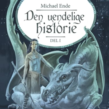 Den uendelige historie - Del 1