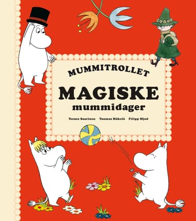 Mummitrollet - Magiske mummidager