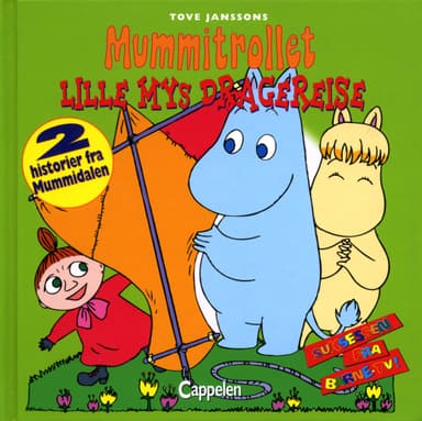Mummitrollet Lille Mys dragereise