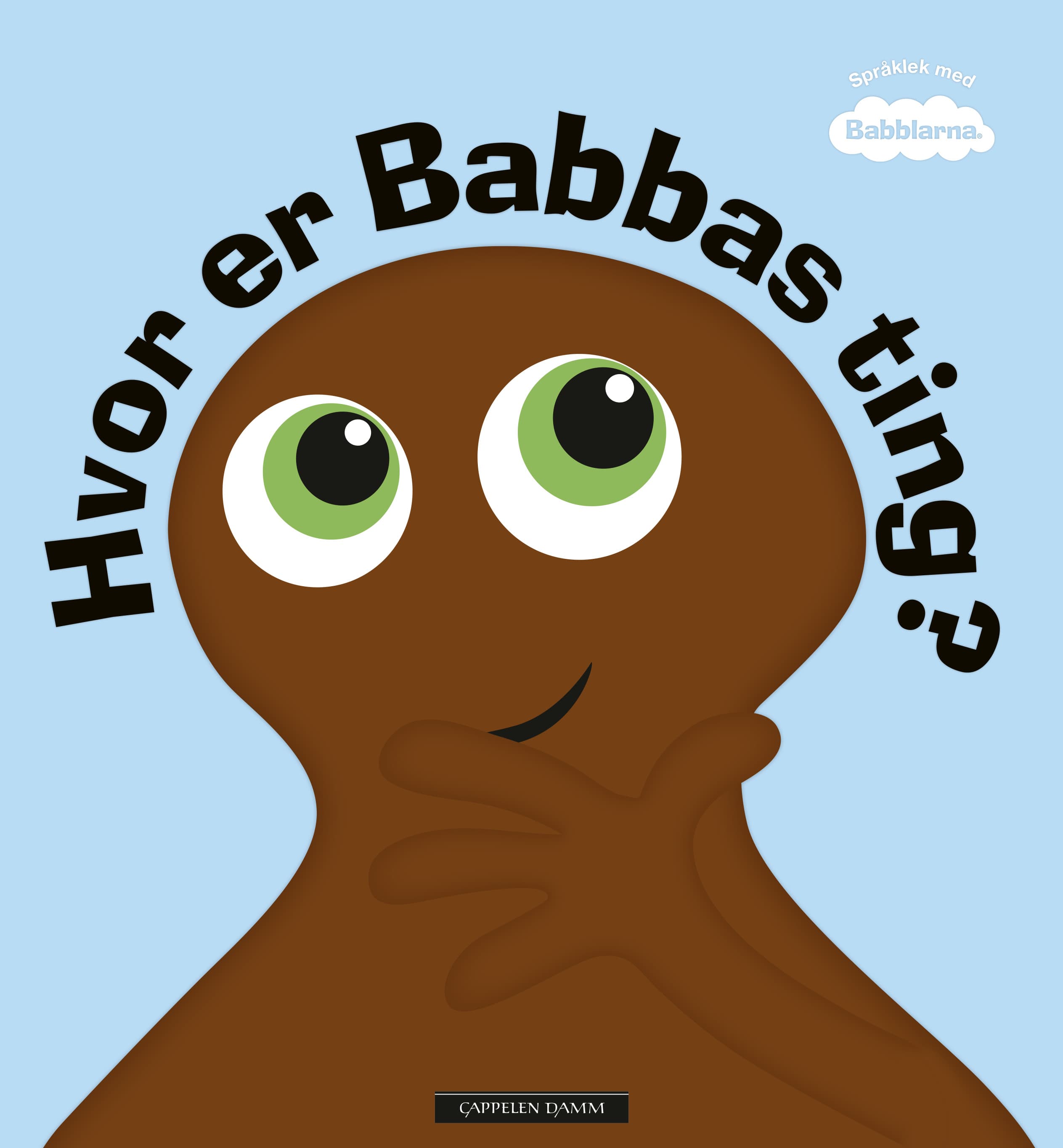 Omslag Babblarna – Hvor er Babbas ting? av Anneli Tisell (Ebok)