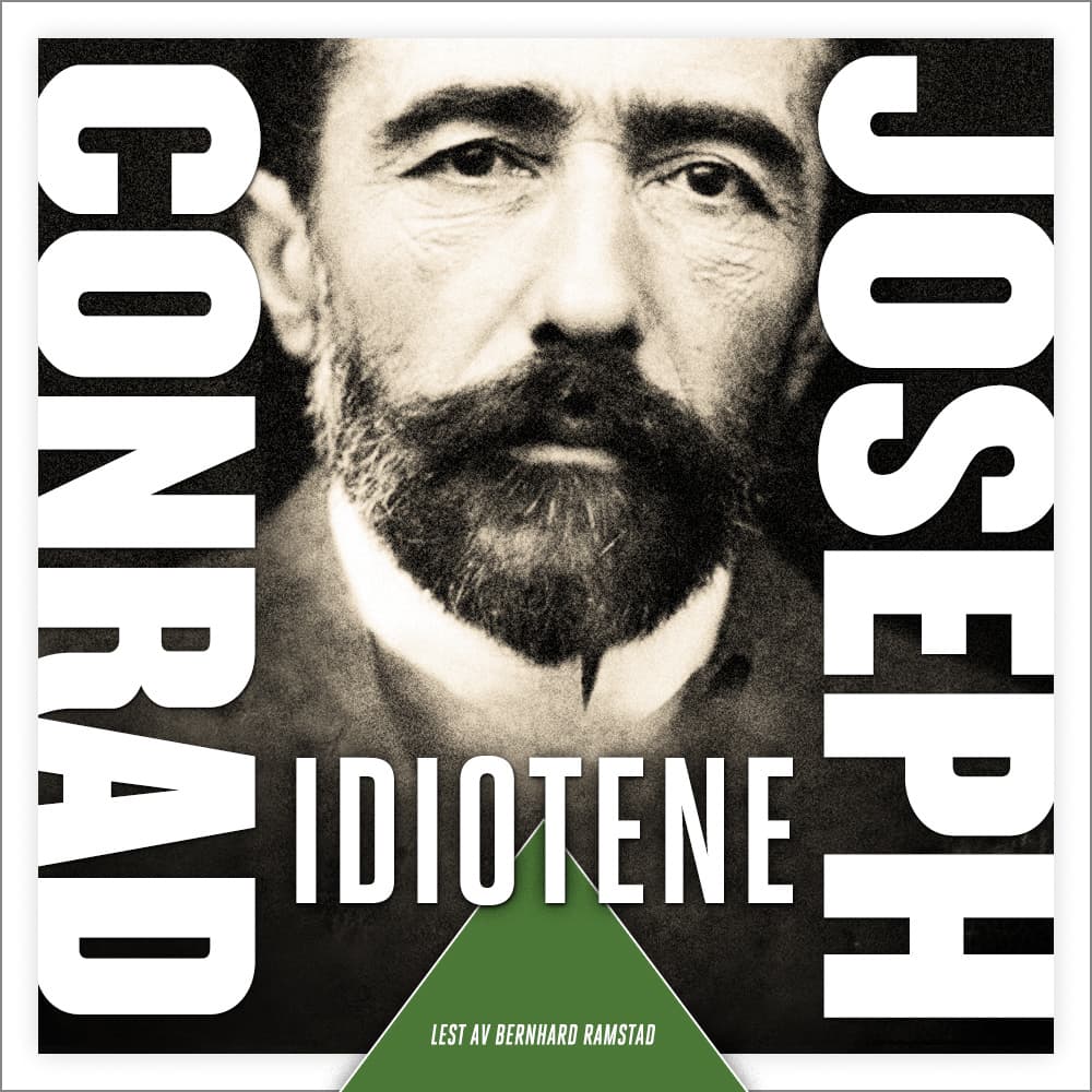 Omslag Idiotene av Joseph Conrad (Lydbok)