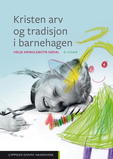 Omslag av "Kristen arv og tradisjon i barnehagen"