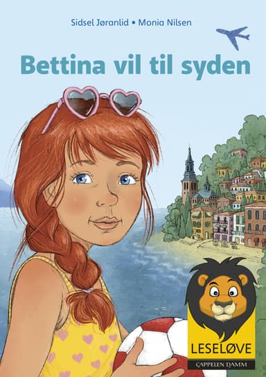 Leseløve - Bettina vil til Syden!