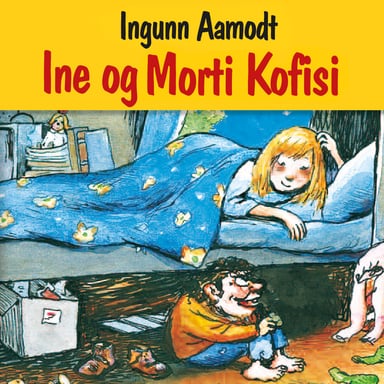 Omslag av "Ine og Morti Kofisi"