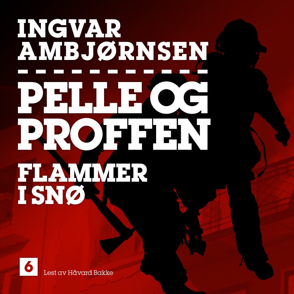 Omslag Flammer i snø av Ingvar Ambjørnsen (Lydbok)