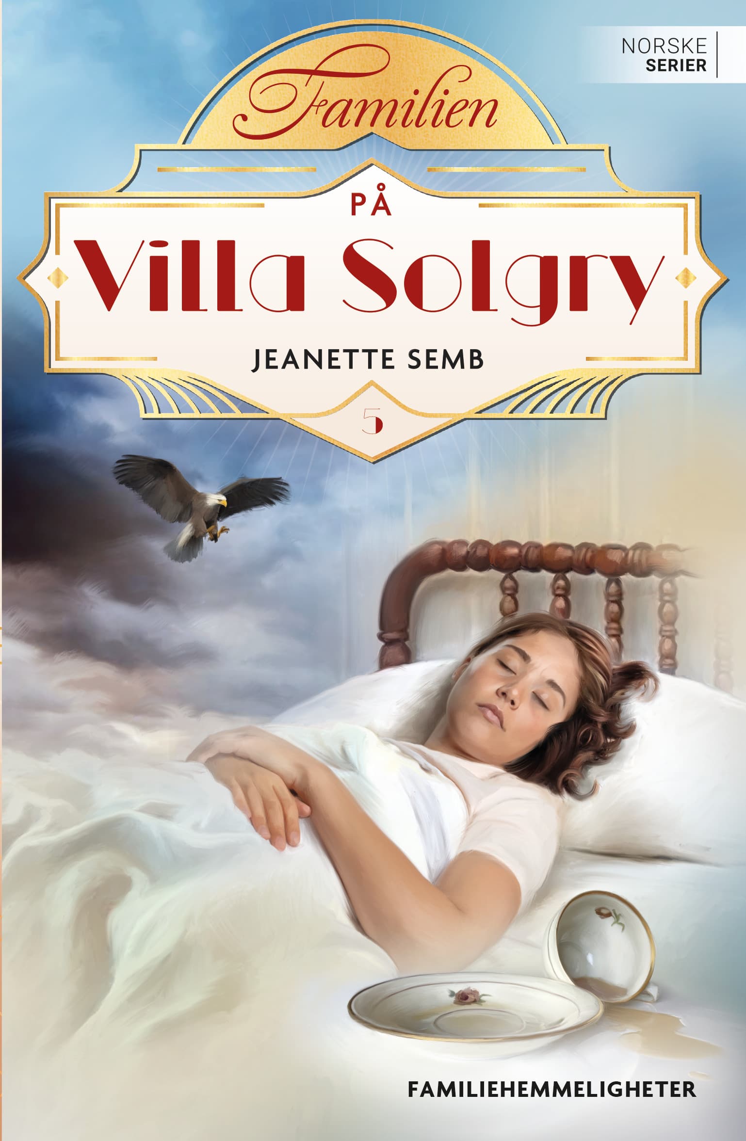Omslag Familiehemmeligheter av Jeanette Semb (Ebok)