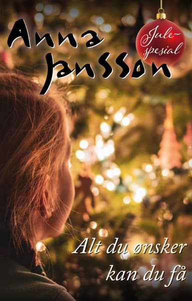 Alt du ønsker kan du få - julespesial