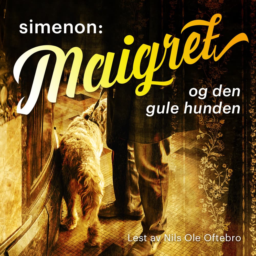Omslag Maigret og den gule hunden av Georges Simenon (Lydbok)