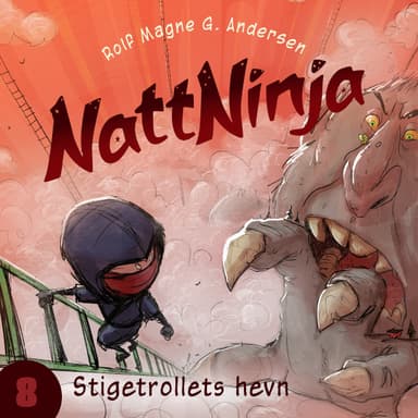 Nattninja - Stigetrollets hevn
