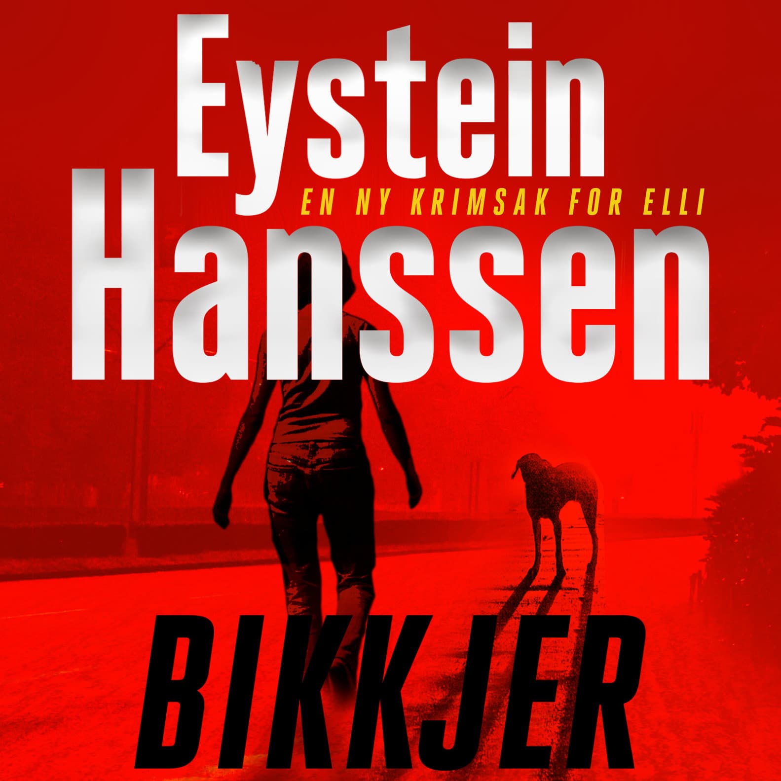 Omslag Bikkjer av Eystein Hanssen (Lydbok)